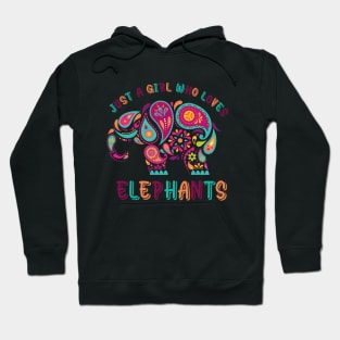 just a girl who loves elephants shirt funny elephant lover just a girl who loves cute elephant elephant art  elephant girl elephant lover gifts elephant design baby elephant animal Hoodie